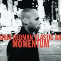 Joshua Redman Elastic Band | Momentum